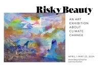 Poster for Risky Beauty exhibit