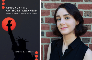 Hanna Morris and the book cover for Apocalyptic Authoritarianism