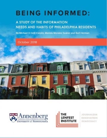 Cover of Being Informed Report, showing a photo of Philadelphia homes, with the Annenberg School and Lenfest Institute logos at the bottom