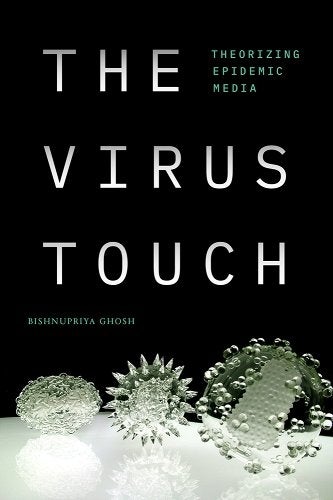 Book cover of "The Virus Touch" by Bishnupriya Ghosh